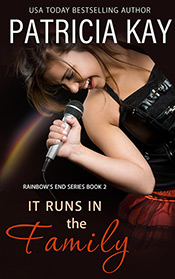 Rainbow's End Series - It Runs in the Family
